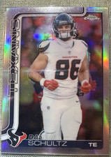 Dalton Schultz 2025 Topps Chrome Refractor #118 Houston Texans Football NFL