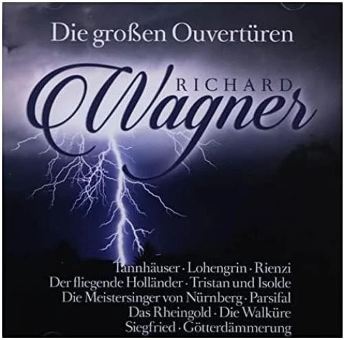 Richard Wagner Richard Wagner: Die großen Ouvertüren / Great Overture's (CD) - Bild 4 von 4