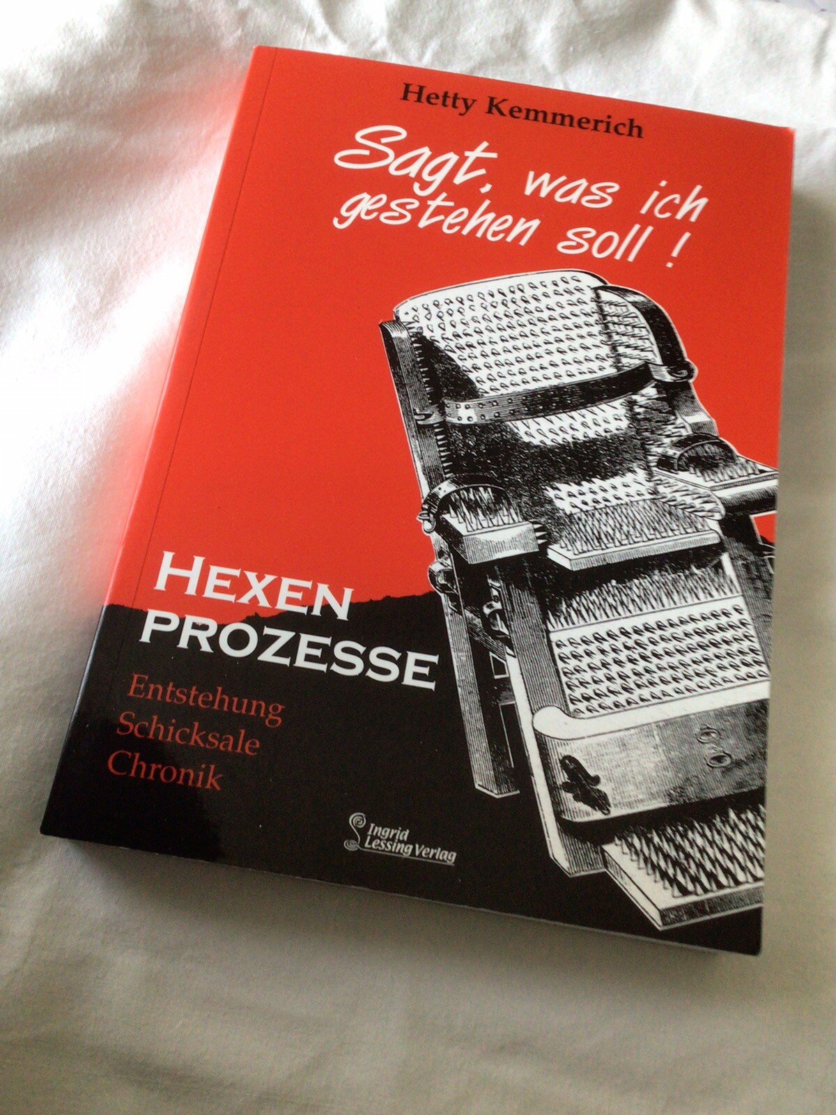 Sagt, was ich gestehen soll ! / Hetty Kemmerich / Ausgabe 2011 - Kemmerich