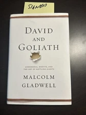 David and Goliath : Underdogs, Misfits, and the Art of Battling Giants SIGNED