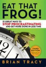 Eat That Frog!: 21 Great Ways to Stop Procras...