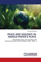 Vijay Chaudhari | Peace And Violence In Harold Pinter's Plays | Taschenbuch