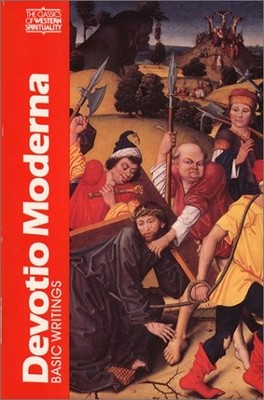 DEVOTIO MODERNA: BASIC WRITINGS (CLASSICS OF WESTERN By John H. Van Engen *VG+*