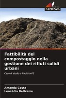 Fattibilità Del Compostaggio Nella Gestione Dei Rifiuti Solidi Urbani Buch 2025