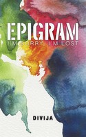 Divija | Epigram | Taschenbuch | Englisch (2015) | I'm Sorry, I'm Lost