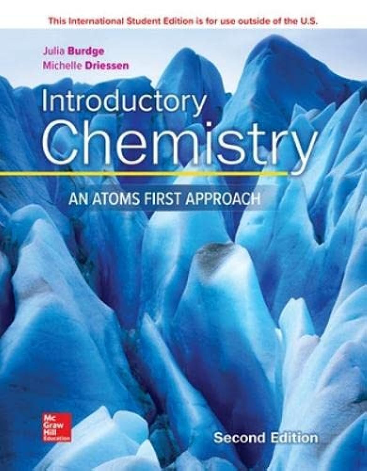 ISE Introductory Chemistry: An Atoms First Approach (ISE HED WCB