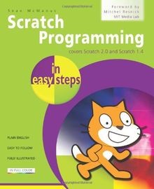 Scratch Programming in Easy Steps: Covers Scratch 2... | Buch | Zustand sehr gut