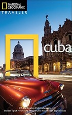 National Geographic Traveler: Cuba, Third Edition by Baker, Christopher