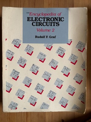 Encyclopedia of Electronic Circuits by Rudolf F. Graf Volume 2 1988