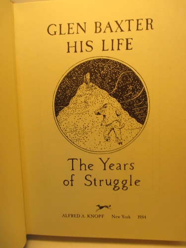 art / humor GLEN BAXTER HIS LIFE signed by GLEN BAXTER 1984 Knopf 1st Amer ed hc - Imagen 4 de 15