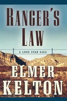 Ranger's Law A Lone Star Saga Elmer Kelton Taschenbuch Kartoniert / Broschiert