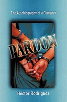 Hector Rodriguez | Pardon | Taschenbuch | Englisch (2010) | Authorhouse