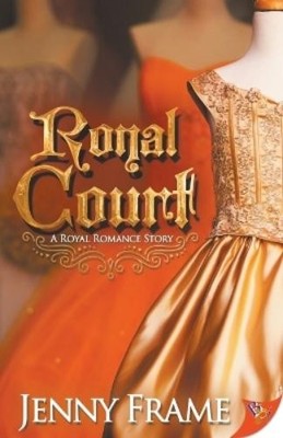 Jenny Frame Royal Court (Taschenbuch) Royal Romance Story