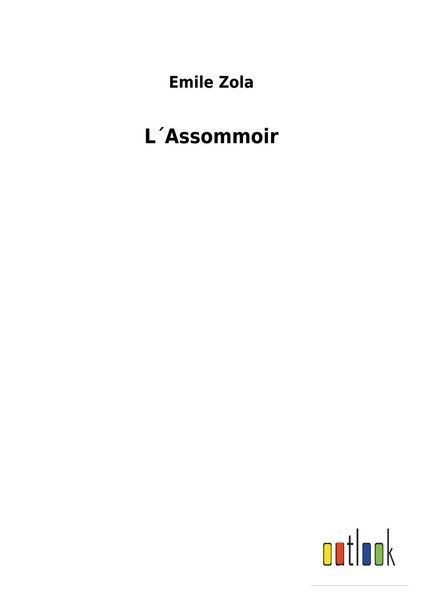 Emile Zola | L´Assommoir | Taschenbuch | Englisch (2017) | 356 S.-image
