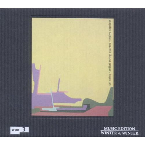 Uri Craine, Arditti String Quartet - Twelves Caprices