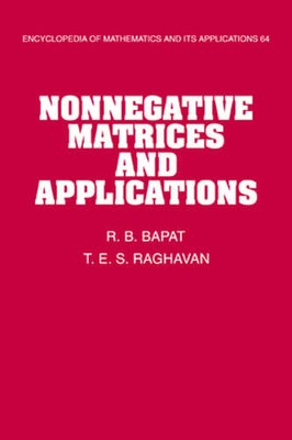 Nonnegative Matrices and Applications by R. B. Bapat: Used