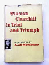 Winston Churchill in trial and triumph