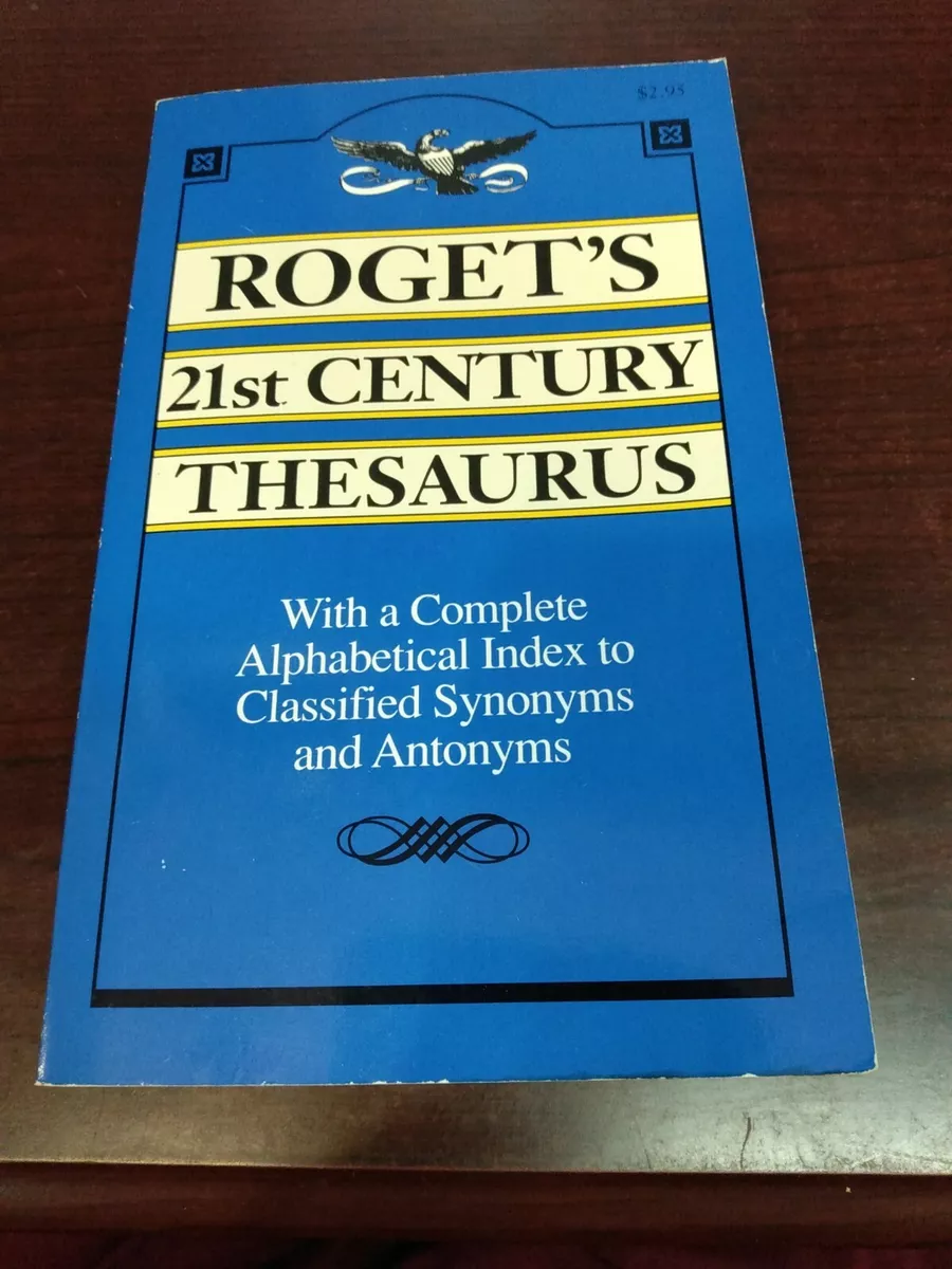 Roget's 21st Century Thesaurus