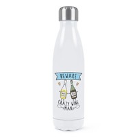 Beware VerrüCkte Wein Mann Doppelwand Wasserflasche Lustig Thermo Vatertag