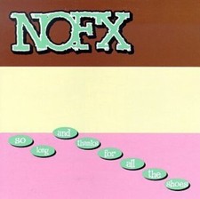 NOFX - So Long & Thanks for All the Shoes [New Vinyl LP]