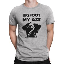 Mens BIGFOOT My Ass T-Shirt Chewbacca Star Wars Funny Tee Sci-Fi Spoof Gift