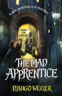 The Mad Apprentice by Django Wexler PAPERBACK 9780552568685