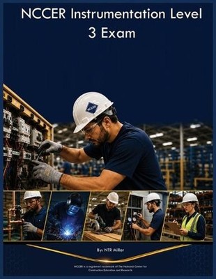 NCCER Instrumentation Level 3 Exam by Ntr Miller Paperback Book
