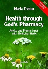 Health Through Gods Pharmacy: Advice - Paperb...