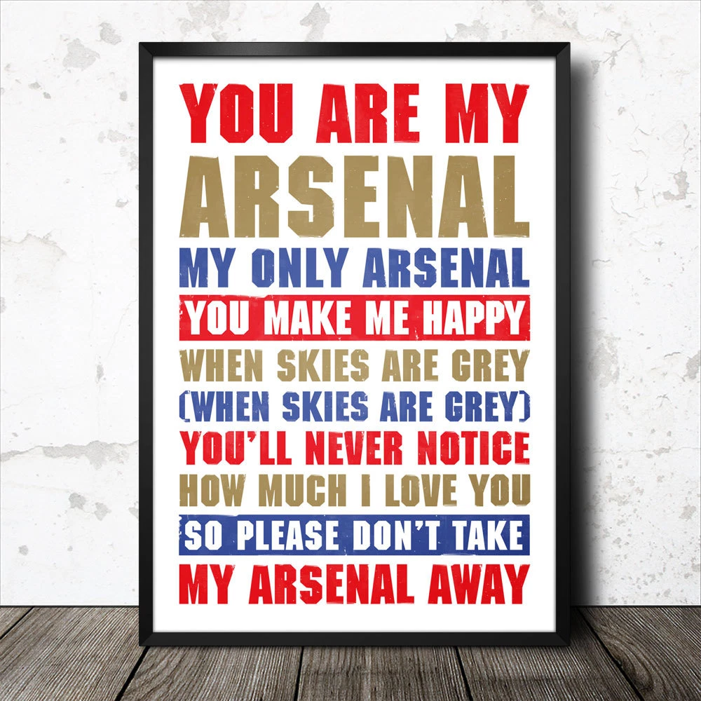 We Love You Arsenal!