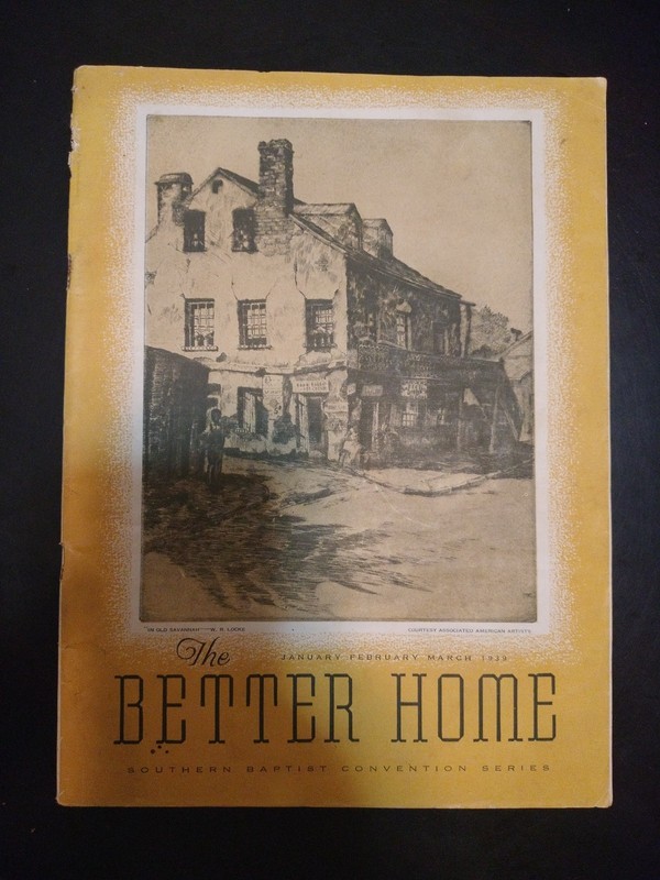 1939 issue of The Better Home Magazine Southern Baptist Convention Series