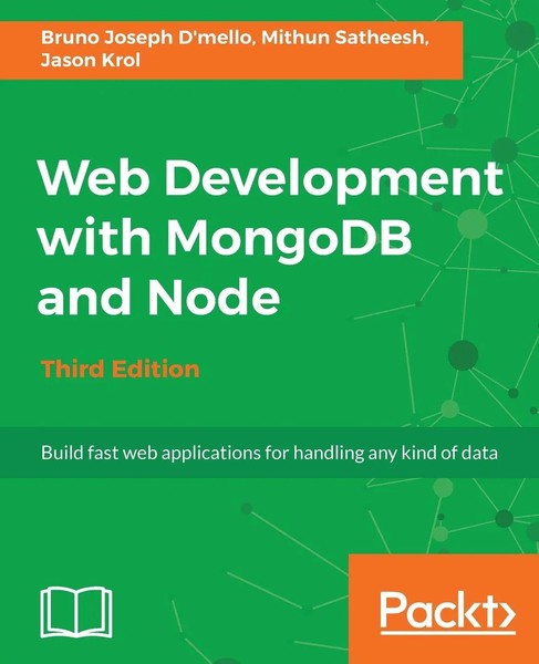 Mithun Satheesh (U. A.) | Web Development With Mongodb And Node - Third Edition-image