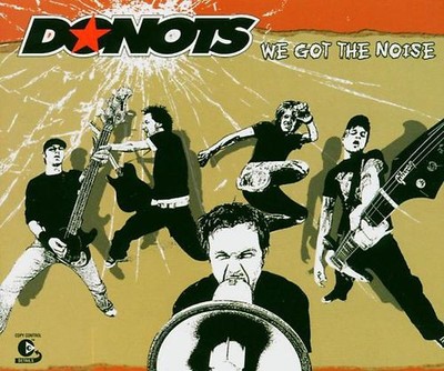 Donots - We Got the Noise-Basisversion
