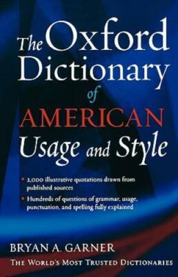 The Oxford Dictionary of American Usage and Style - Paperback - GOOD
