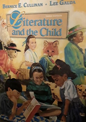 Literature and the Child Third Edition 