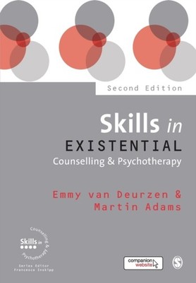 SKILLS IN EXISTENTIAL COUNSELLING PSYCHO by Emmy Van Deurzen Paperback Self Help