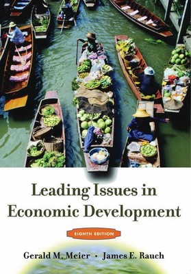 Leading Issues in Economic Development by Professor Gearld Meier (English) Paper