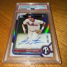 2022 Bowman Chrome ~ GAVIN TONKEL Autograph Refractor #'d /499 CPA-GTL ~ PSA 9
