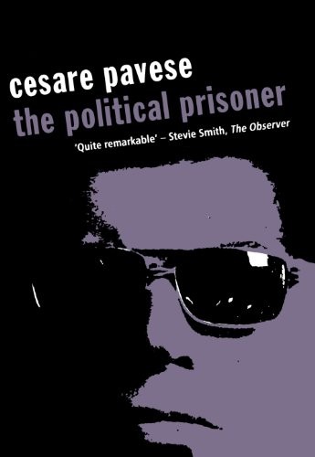 Political Prisoner, The (Peter Owen Modern Classics),Cesare Pave
