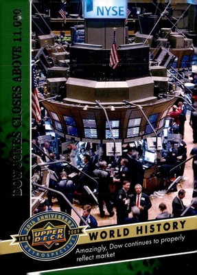 2009 Upper Deck 20th Anniversary #2244 Dow Jones Closes Above 11,000