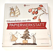 Winterliches aus der Papierwerkstatt Zarte Ba...