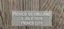 Mondial 2026 MEXICO vs ENGLAND Match Details Mexico City Patch Badge