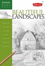 Beautiful Landscapes: Discover your "inner artist" as you explore the basic the