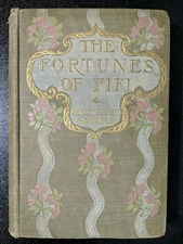 The Fortunes of Fifi by Molly Elliot Seawell 1903 Hardcover