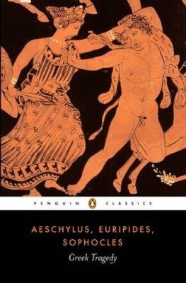 Greek Tragedy (Penguin Classics) - Paperback By Aeschylus - GOOD