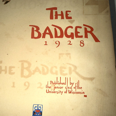 The Badger 1928 University of Wisconsin Vol. SCHOOL Yearbook Madison WI College