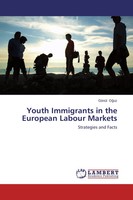 GöNüL O¿Uz | Youth Immigrants In The European Labour Markets | Taschenbuch