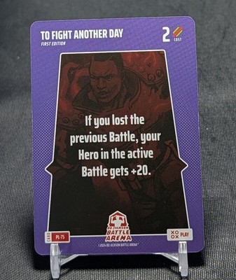 To Fight Another Day Play Card - 2024 Bo Jackson Battle Arena #PL-75