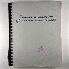 Formation of Uranium Ores by Diagenesis of Volcanic Sediments Marathon Oil