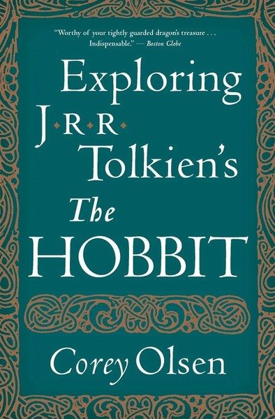 Exploring J.R.R. Tolkien's The Hobbit Corey Olsen Taschenbuch Englisch 2013-image