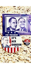Bold 1964 Campaign LET'S BACK Lyndon JOHNSON Classic Button